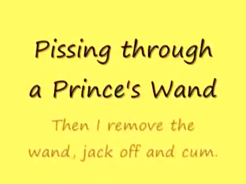 Prince's Wand Piss